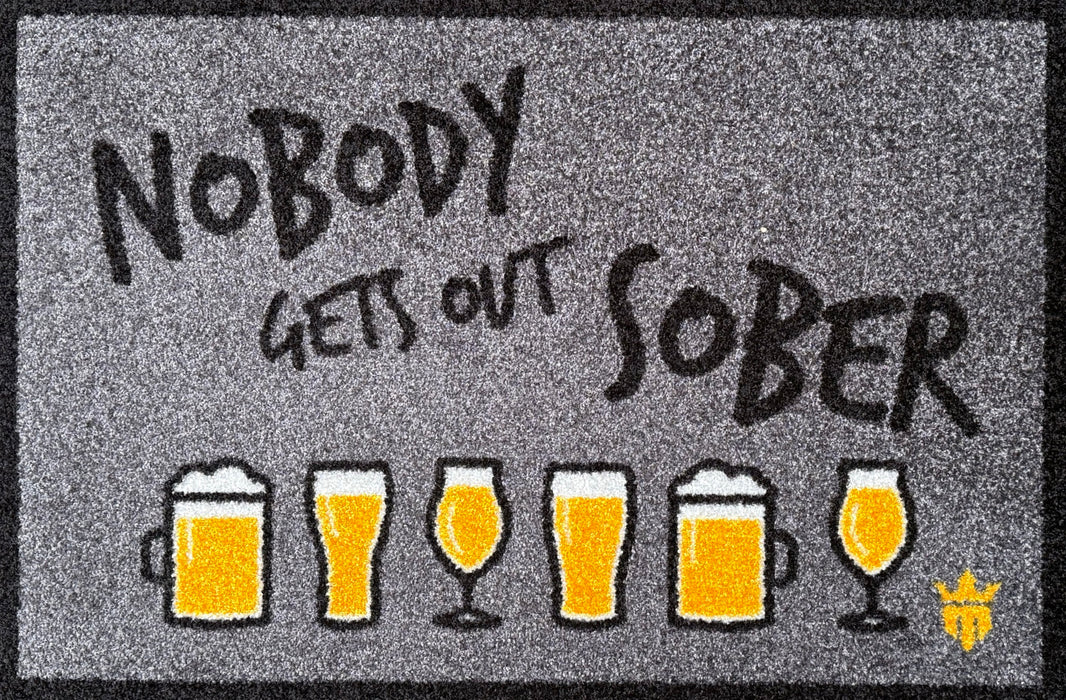 Matsmiths Nobody Gets Out Sober Washable Indoor Mat with Rubber Backing, Large Funny Door Mat for Bar Areas, Entryways, Man Caves, Non-Slip Area Rug and Mat, Washable Entryway Rug, Pet Friendly, Gray, 28” x 20”